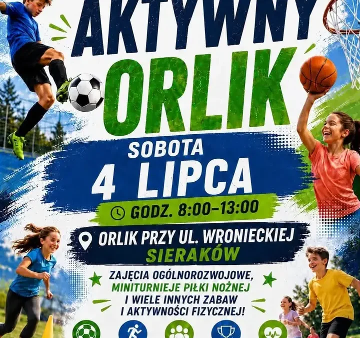 Aktywny Orlik w Sierakowie – sportowa sobota dla każdego