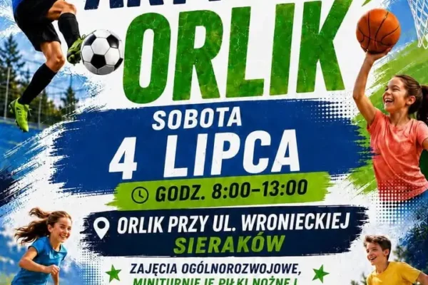 Aktywny Orlik w Sierakowie – sportowa sobota na Wronieckiej