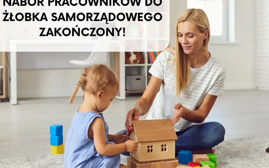 185 chętnych na 10 etatów w żłobku w Sierakowie – rekordowe zainteresowanie pracą