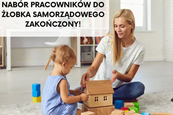 185 chętnych na 10 etatów w żłobku w Sierakowie – rekordowe zainteresowanie pracą