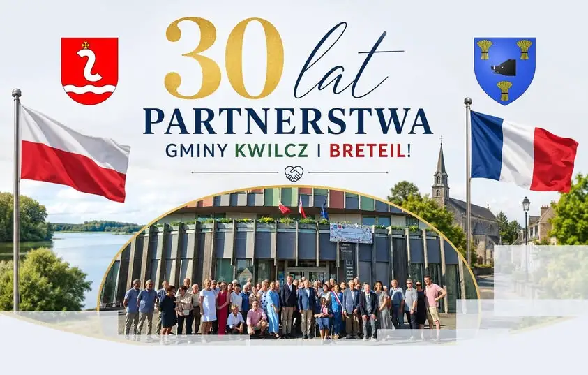 30 lat partnerstwa Gminy Kwilcz i Breteil – podpisano porozumienie o dalszej współpracy