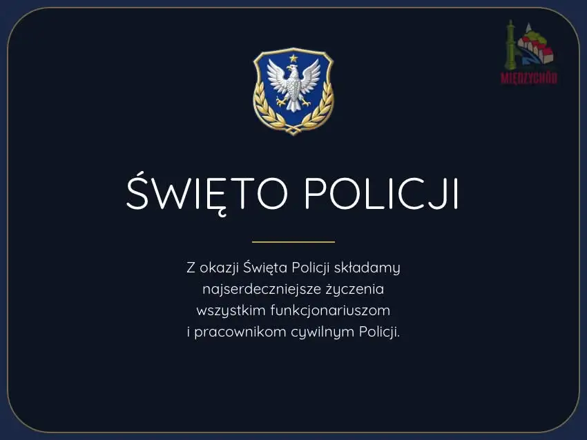 Święto Policji w Międzychodzie – podziękowania za służbę i życzenia