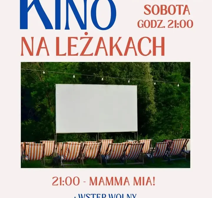 Letnie Kino na Leżakach nad Jeziorem Chrzypskim – „Mamma Mia!” już 1 sierpnia