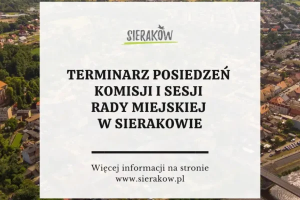 Sieraków: sierpniowe posiedzenia komisji i sesja Rady Miejskiej – harmonogram