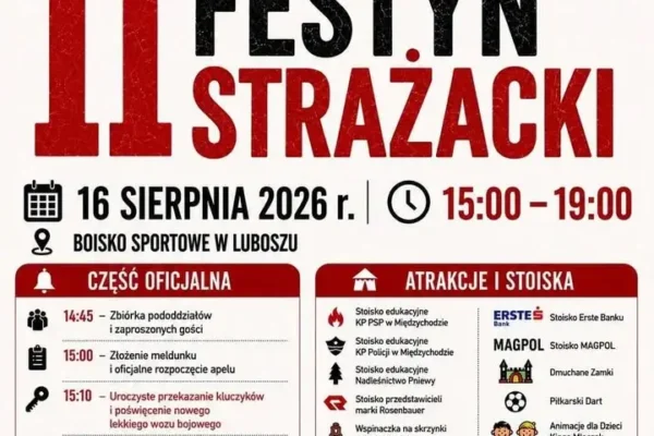 II Festyn Strażacki w Luboszu – atrakcje, nowy wóz i ślubowanie MDP