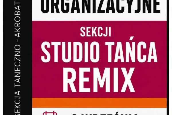 Spotkanie organizacyjne Studia Tańca REMIX w Międzychodzie – 2 września