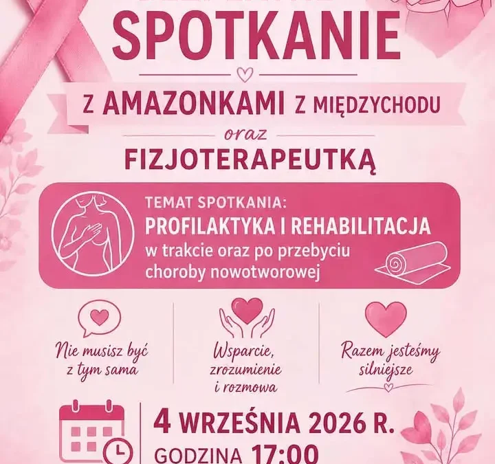 Bezpłatne spotkanie z Klubem Amazonek w Kwilczu – profilaktyka i rehabilitacja po chorobie nowotworowej