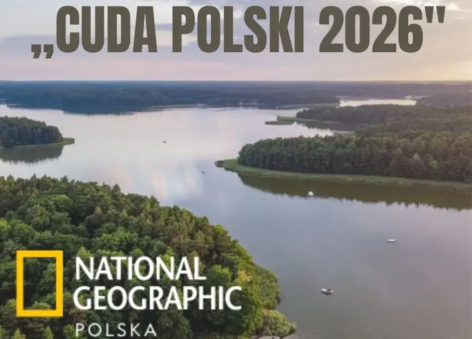 Kraina 100 Jezior w plebiscycie Cuda Polski 2026 – zagłosuj na nasz region!