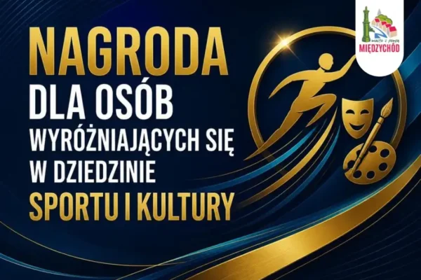 Trwa nabór wniosków o Nagrody Burmistrza Międzychodu dla sportowców i twórców kultury