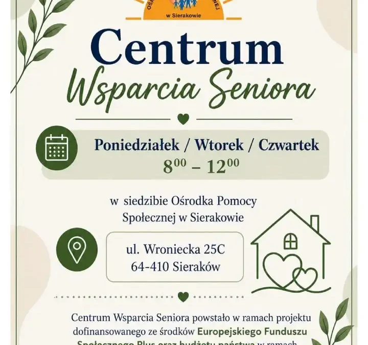 Centrum Wsparcia Seniora w Sierakowie – nowy punkt pomocy dla seniorów i ich rodzin