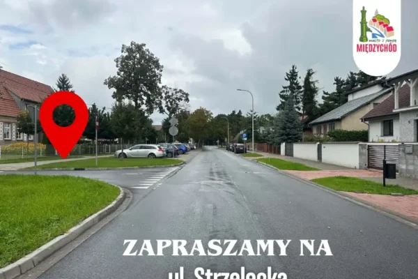 Międzychód: otwarcie ulicy Strzeleckiej już dziś