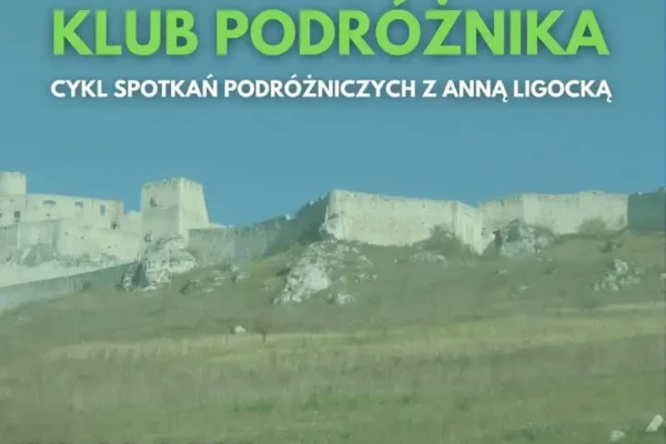 Klub Podróżnika w Sierakowie: spotkanie o Słowacji już 20 września
