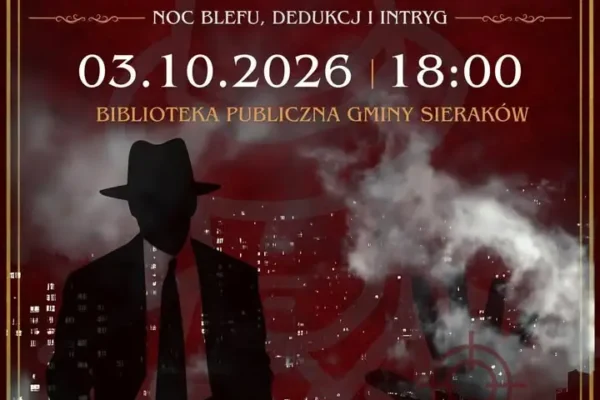 Turniej gry „MAFIA – Komu możesz zaufać?” w Sierakowie