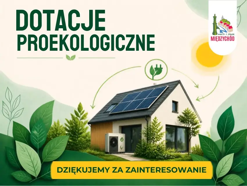 Gmina Międzychód zamyka nabór wniosków o dotacje proekologiczne. Kolejna szansa od 1 stycznia 2027