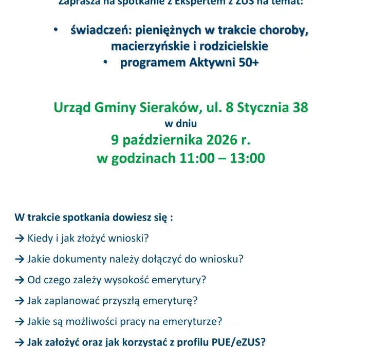 Sieraków: spotkanie z ekspertem ZUS o świadczeniach i programie Aktywni 50+