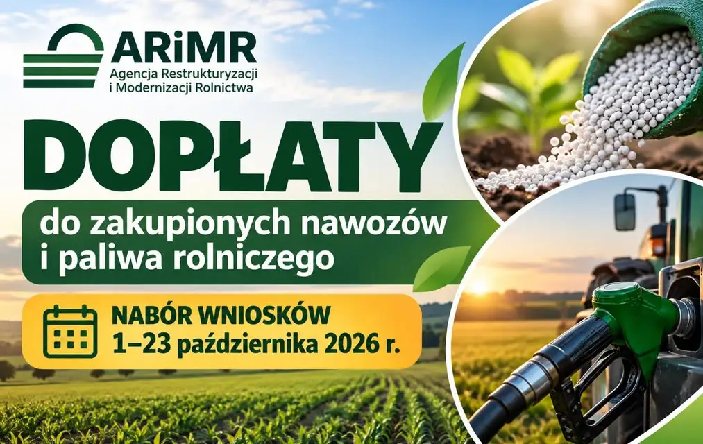 Nabór wniosków o dopłaty do nawozów i paliwa rolniczego – zostało niewiele czasu