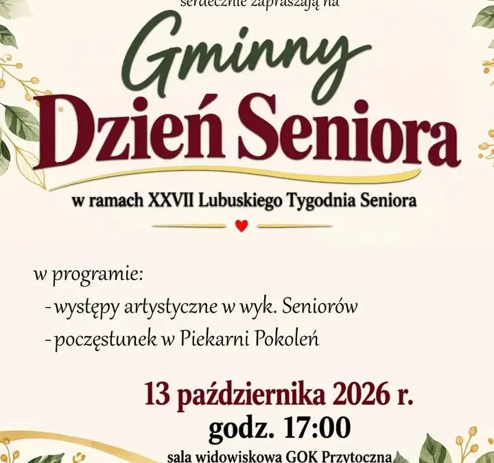 Gminny Dzień Seniora w Przytocznej – 13 października 2026